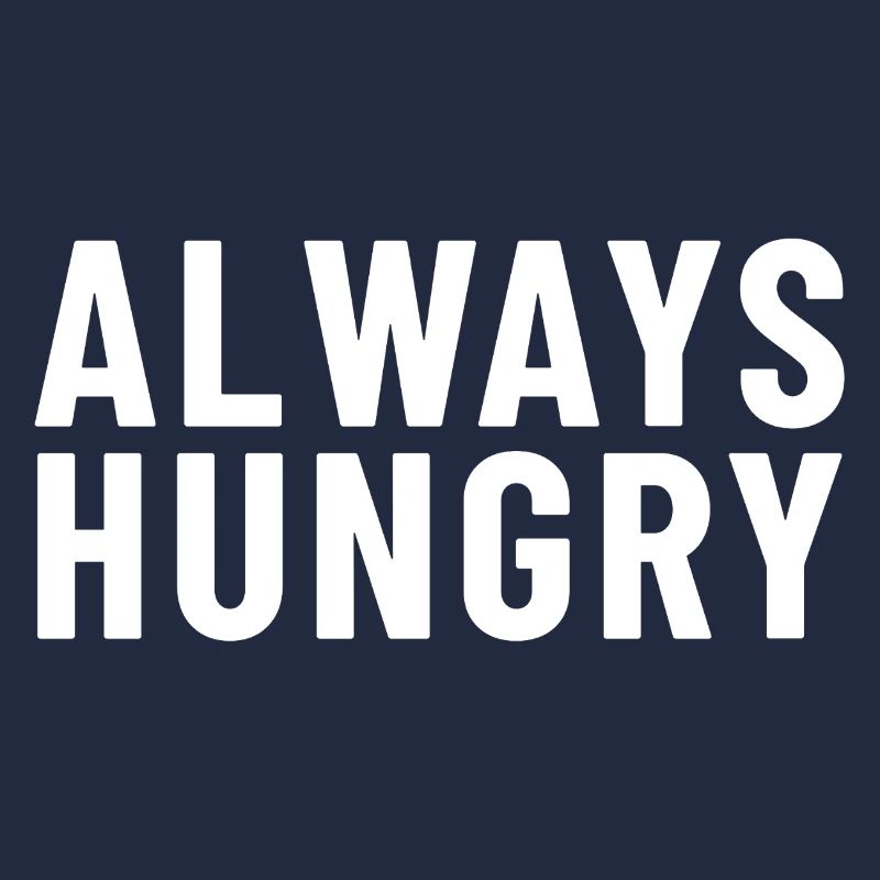 Immer hungrig