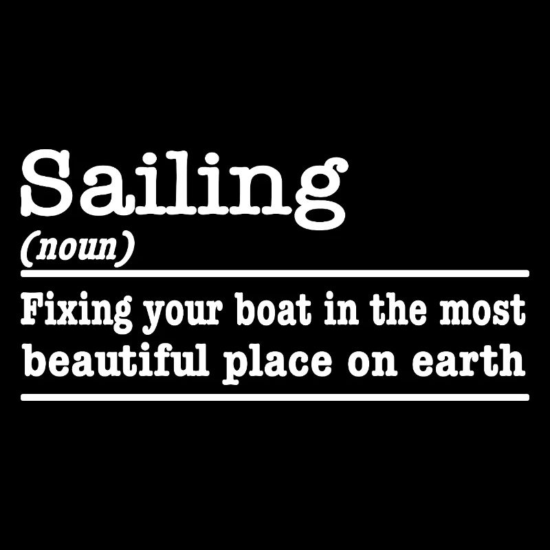 Sailing funny saying for sailors