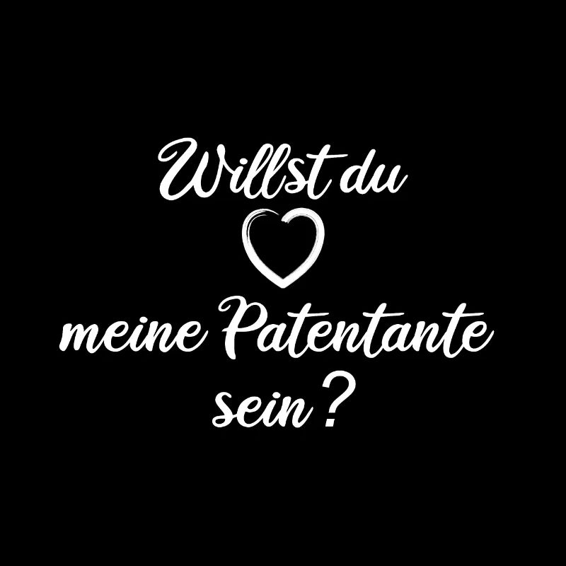Willst du meine Patentante sein?