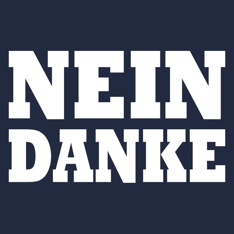 Nein danke