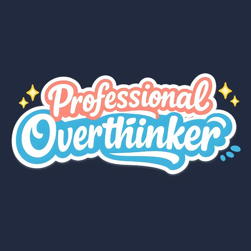 PROFESSIONAL OVERTHINKER Vintage