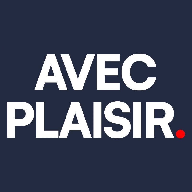 Avec plaisir