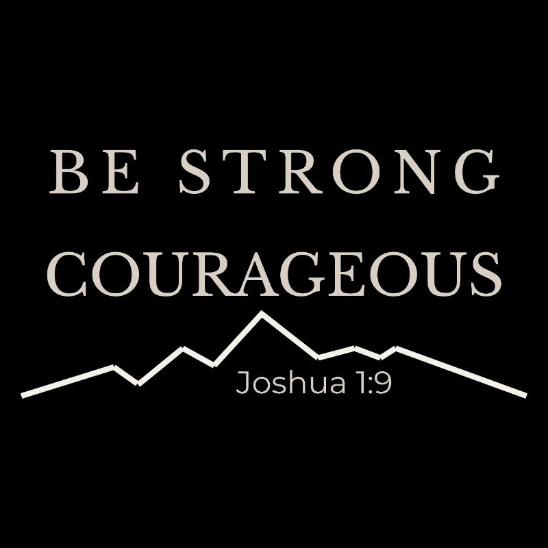 Sei stark und mutig | Josua 1,9