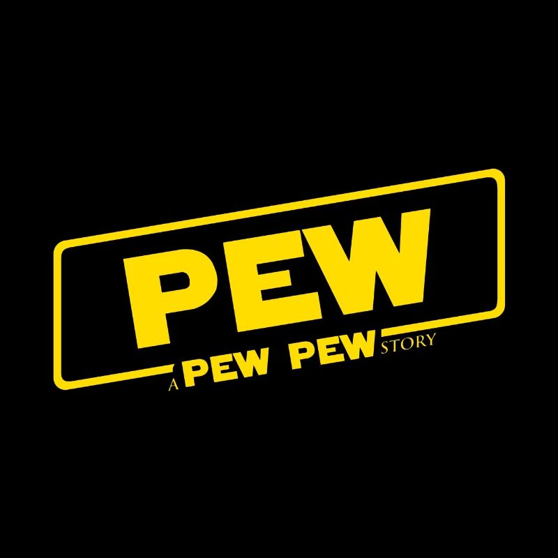 Eine Pew Pew Story