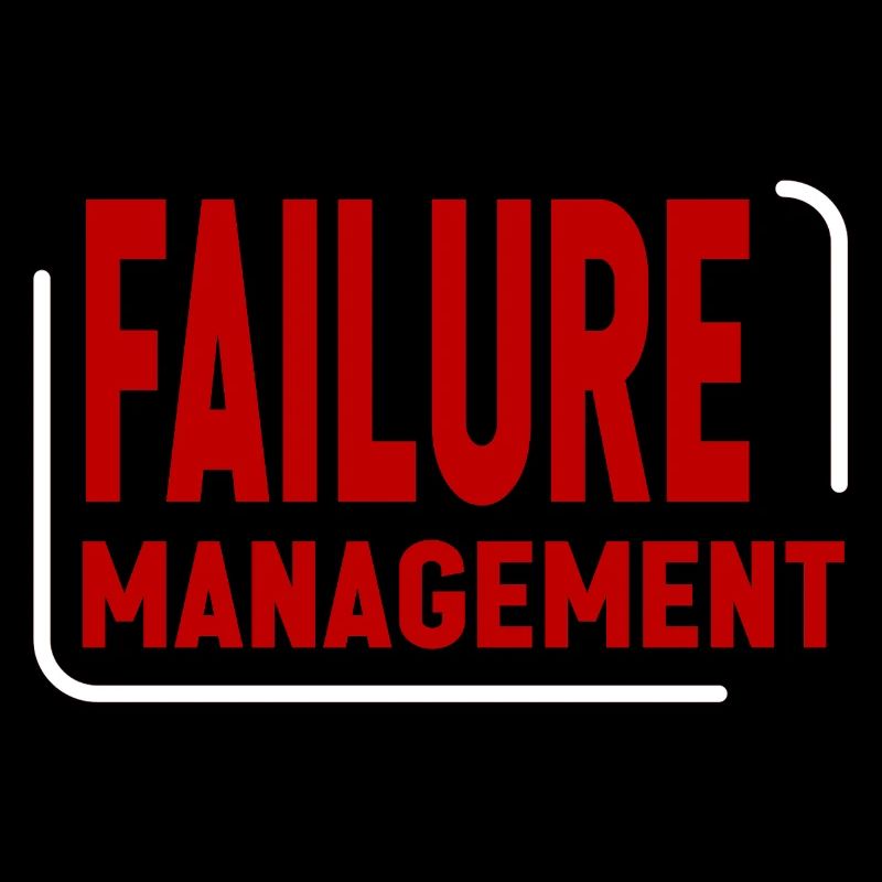 Failure Management 2