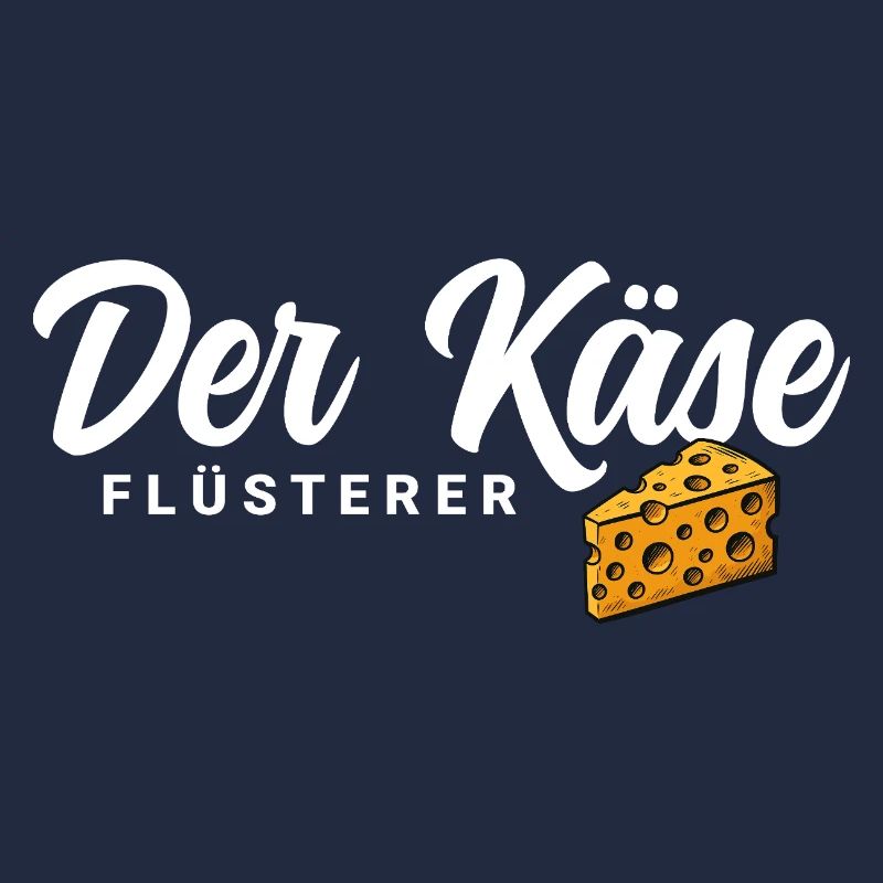 Der Käse Flüsterer
