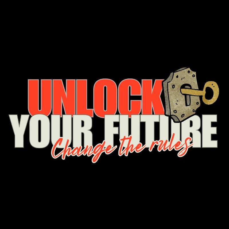 Unlock Your Future Rules