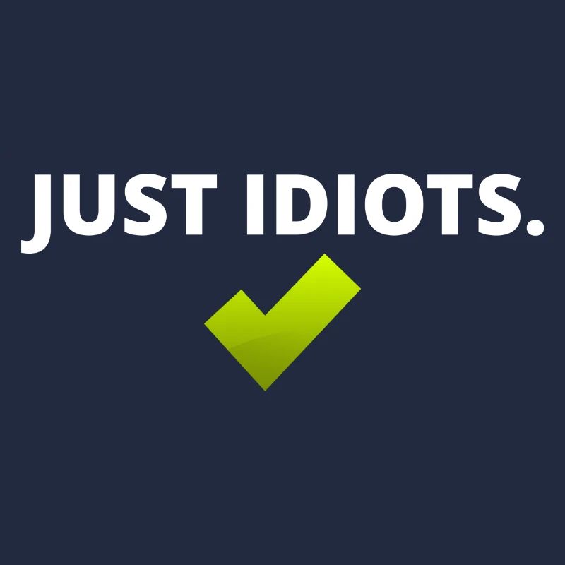 Nur Idioten Design