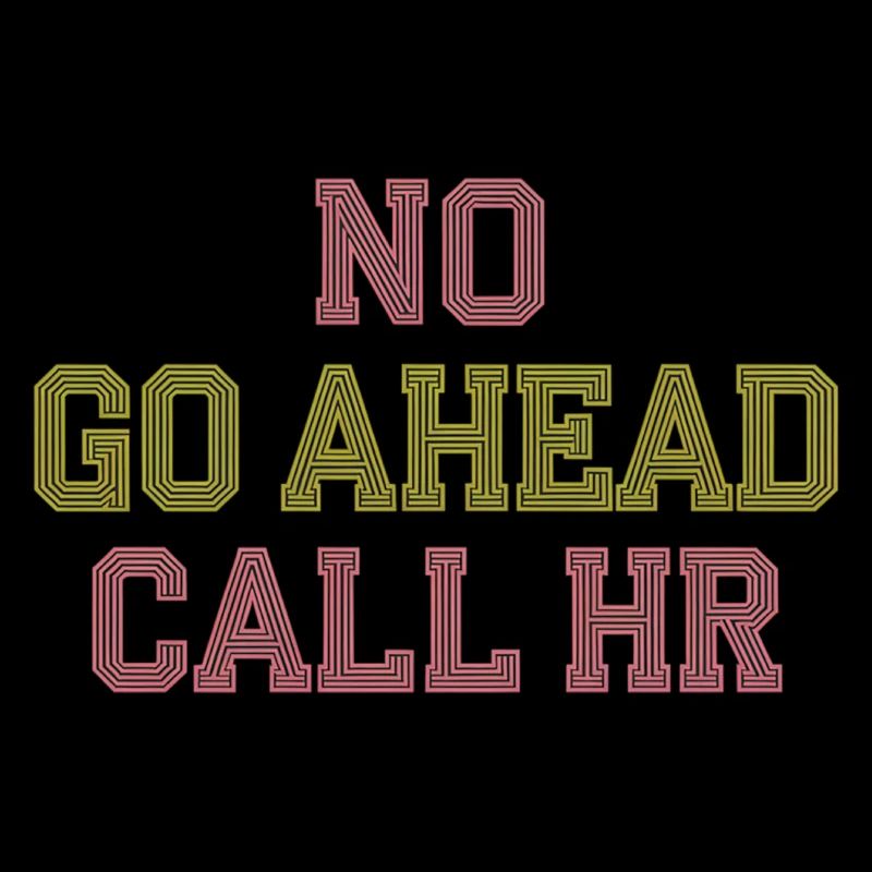 No Go Ahead Call HR 12