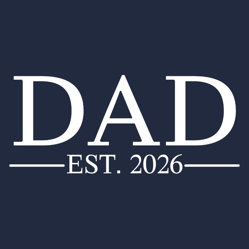 Dad Est. 2026