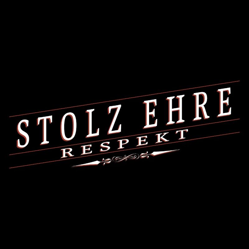 Stolz, Ehre, Respekt