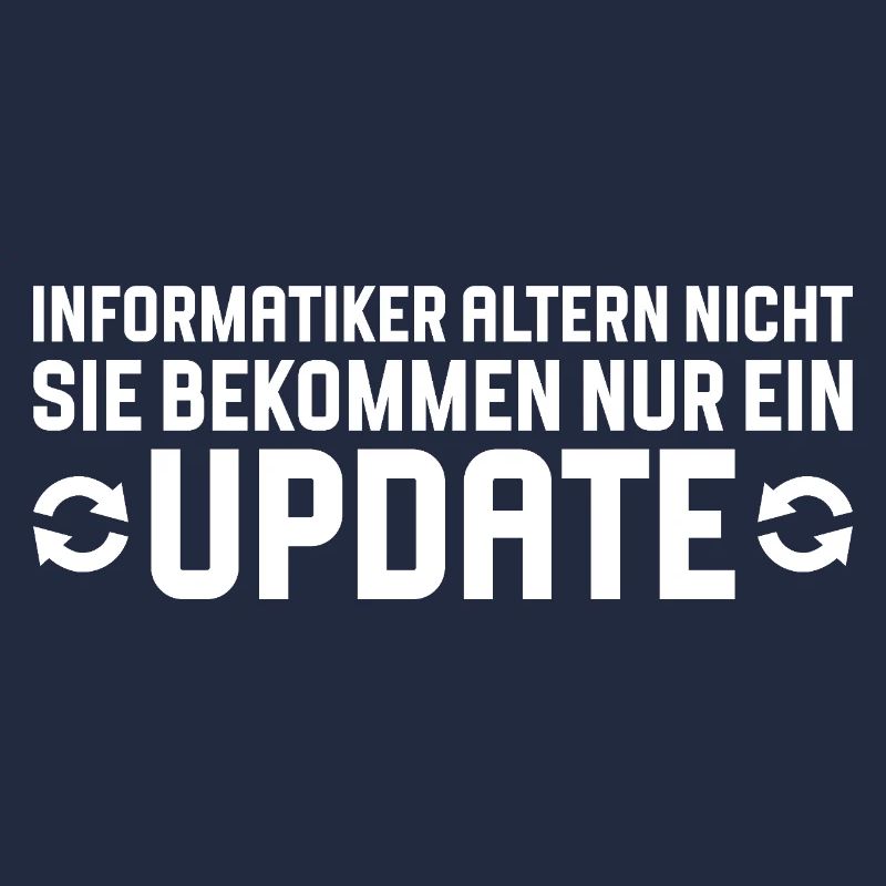 Informatiker altern nicht Programmierer