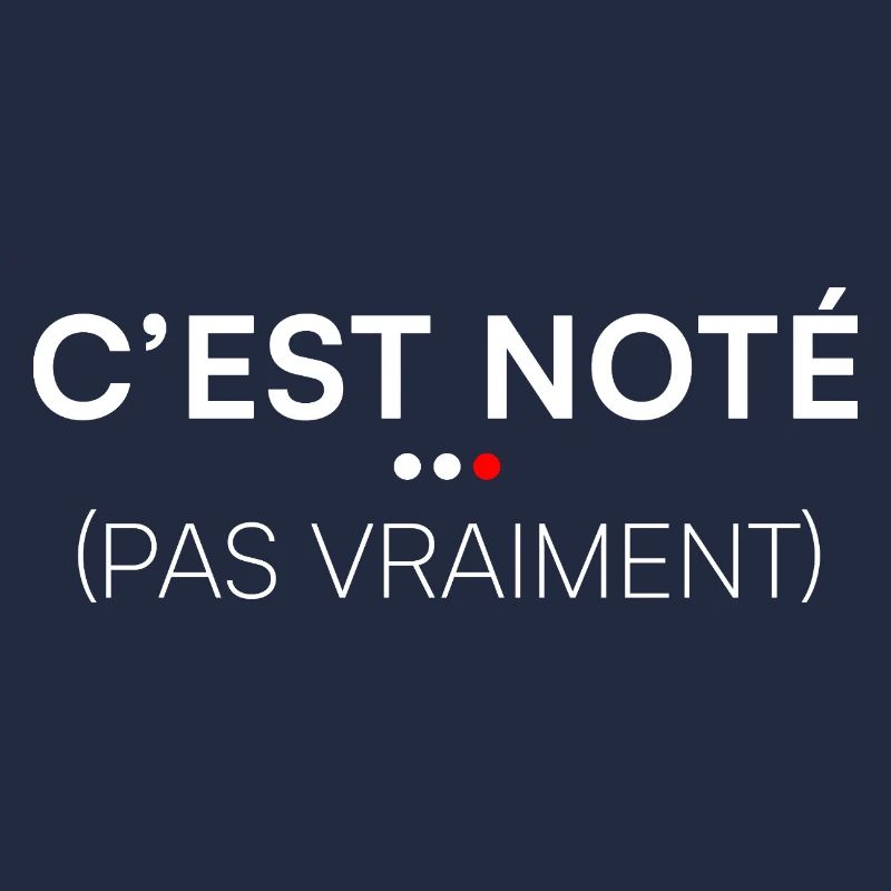 C’est noté pas vraiment humour bureau