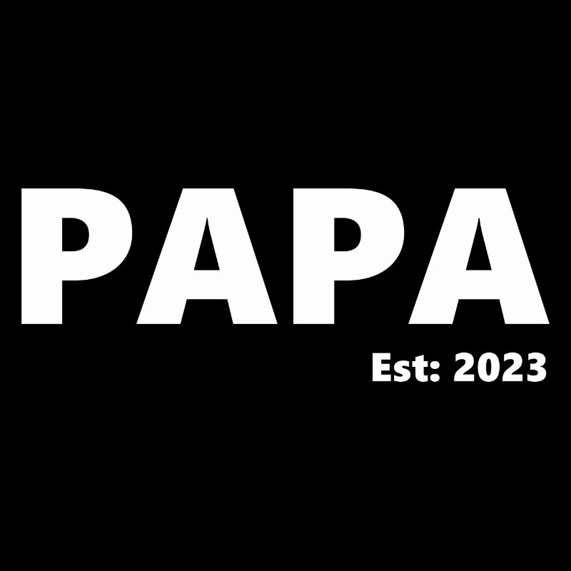 Endlich Vater - Geburt u.stolzer Vater 2023 - Papa