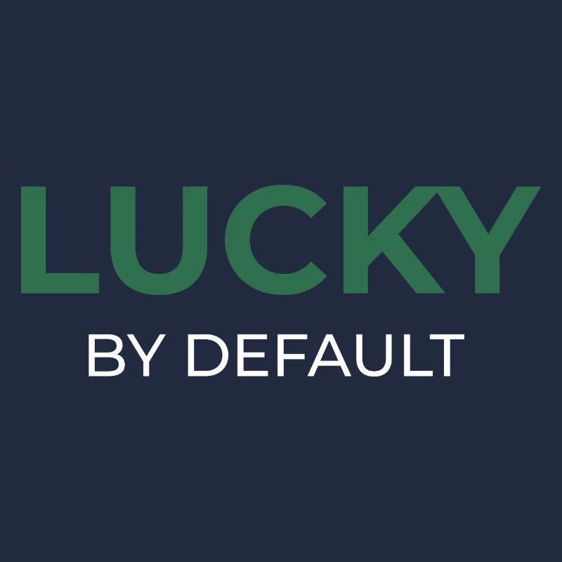 Lucky By Default