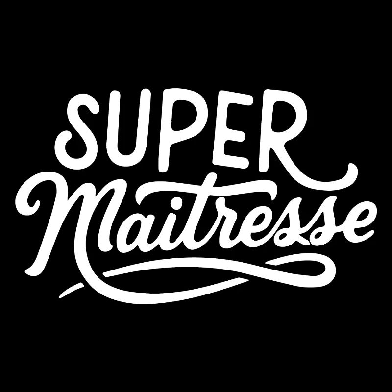 Super maîtresse