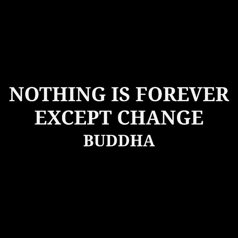 Buddha-Zitat über Veränderungen im Leben