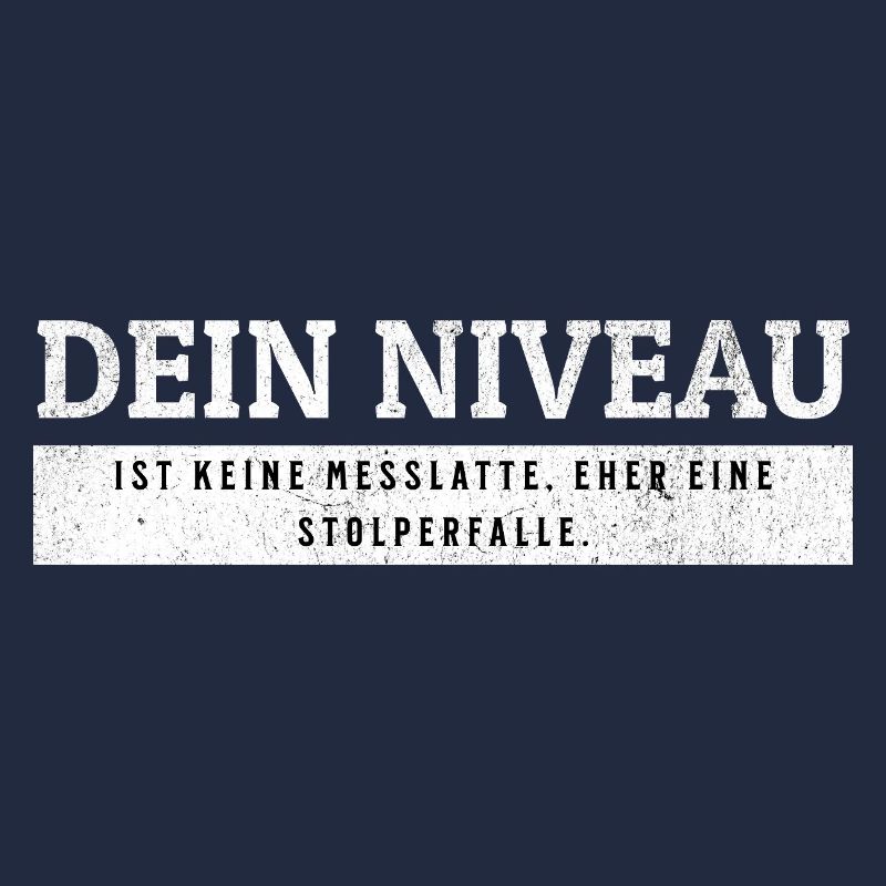 SARKASMUS - Keine Messlatte eher eine Stolperfalle