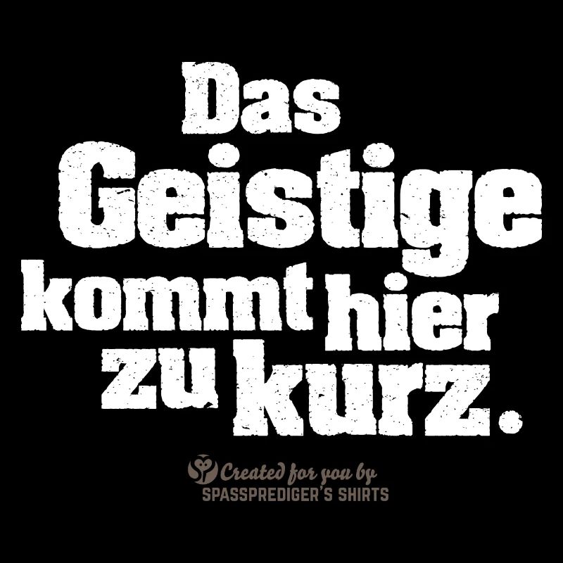 Zitat Das Geistige kommt hier zu kurz