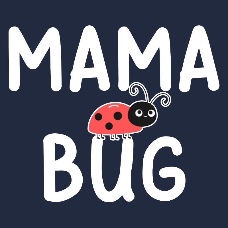 Mama Bug Coccinelle Maman Drôle