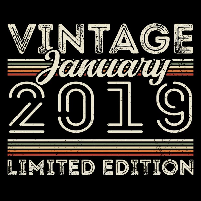 Janvier 2019 Millésime 2019 - Anniversaire Janvier 2019