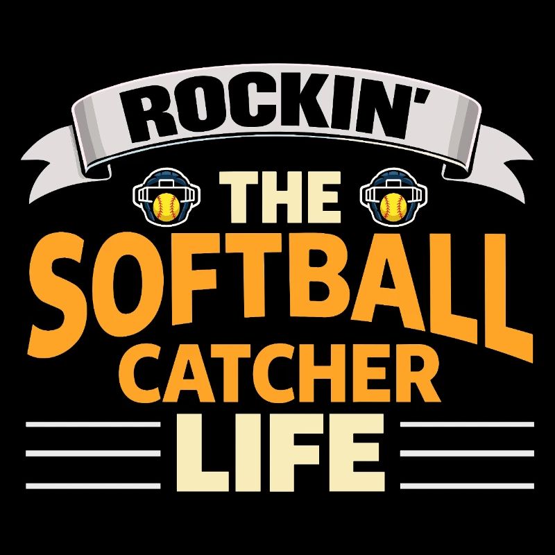 Rockin The Softball Catcher Life Player