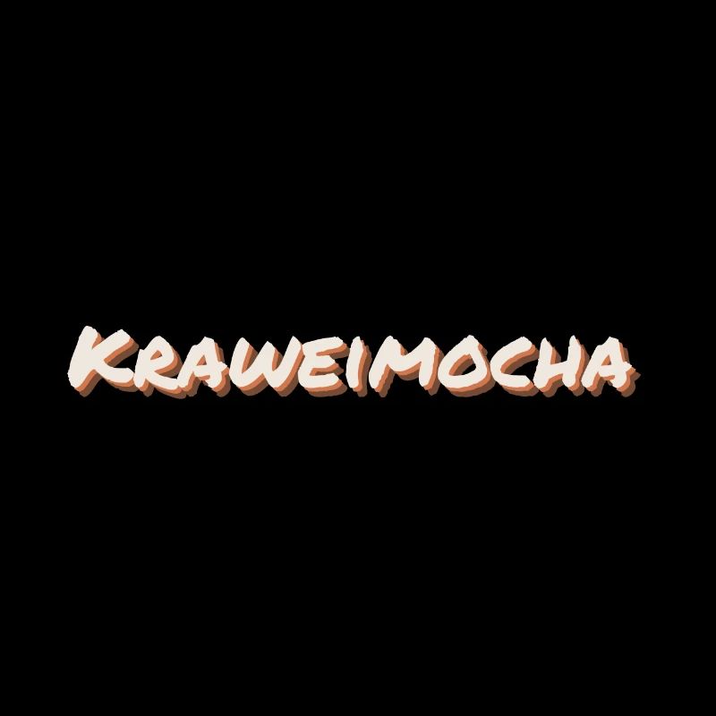 Kraweimocha - Lärmmacher, lustiger Dialekt