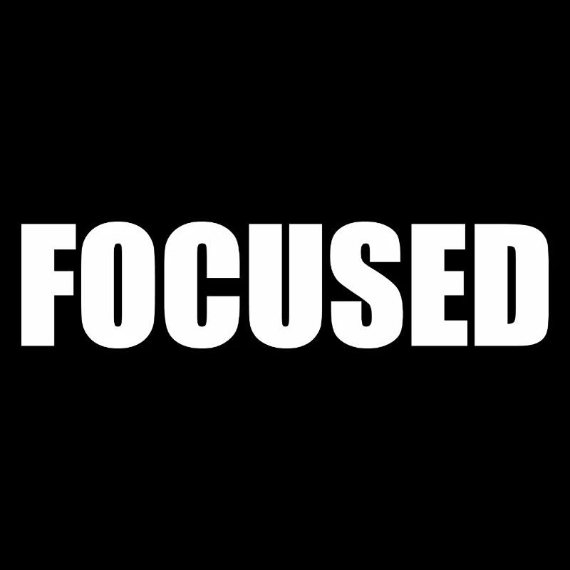 Focused