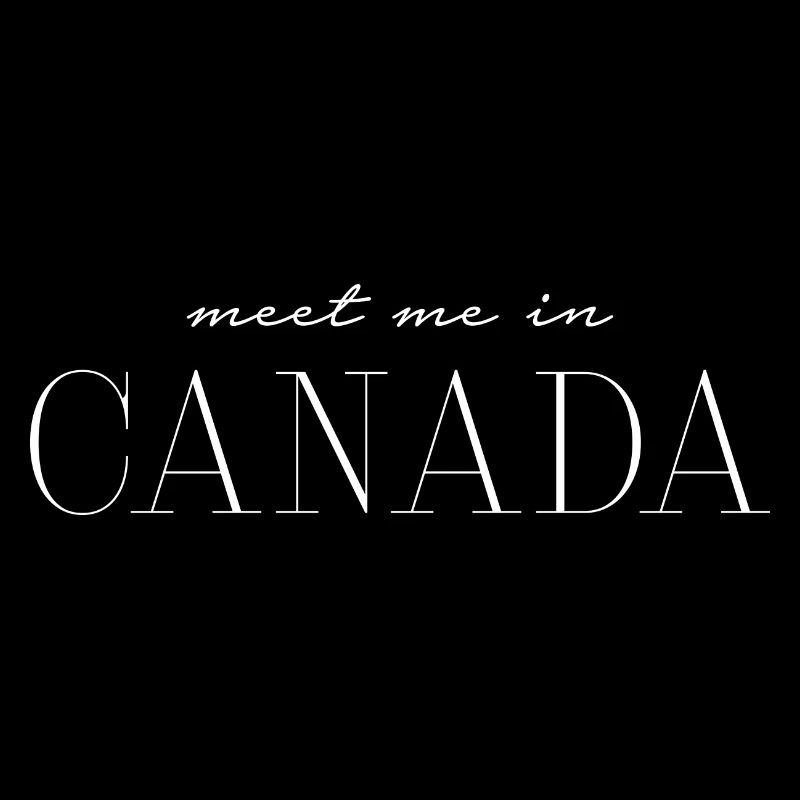 I love Canada