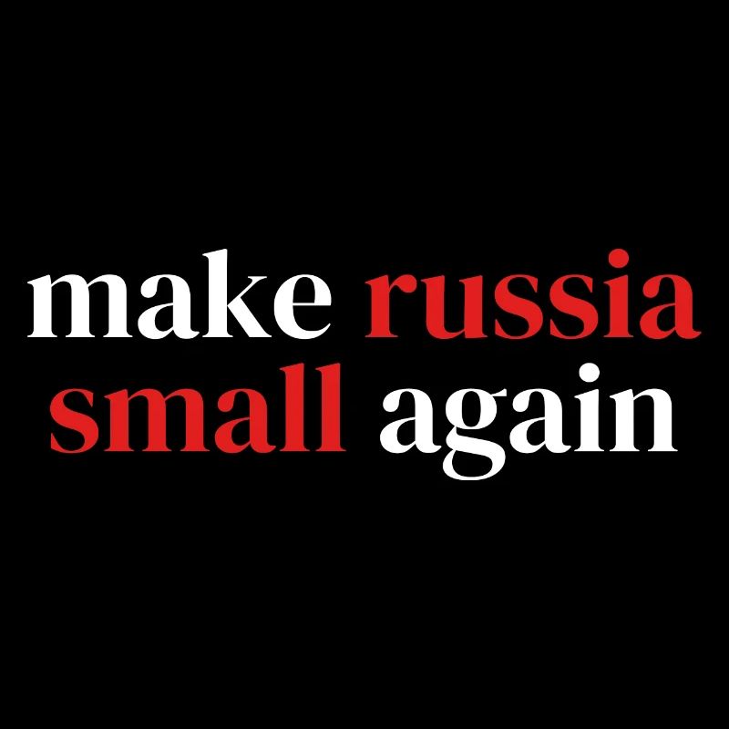 make russia small again