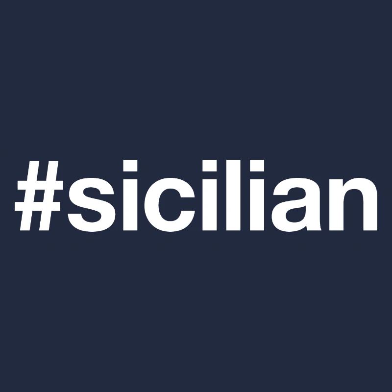 SICILIAN Sicily Hashtag