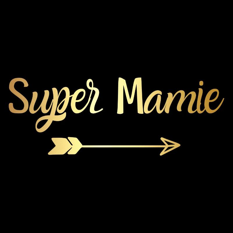 super mamie doré- cadeau mamie