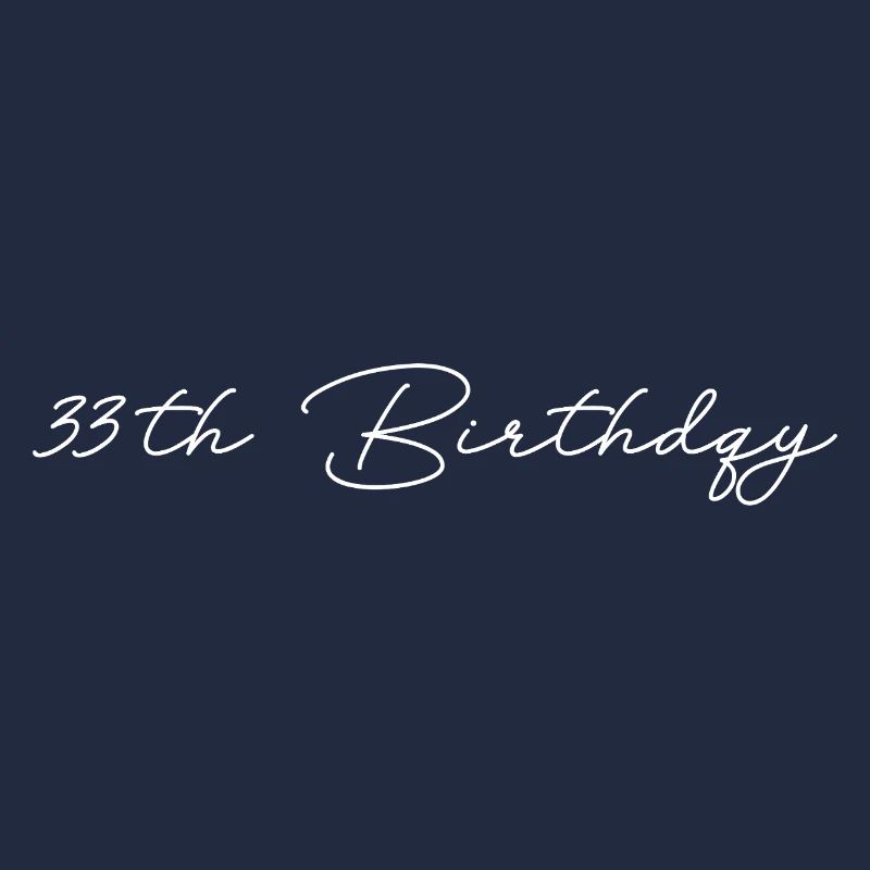 33th Birthday