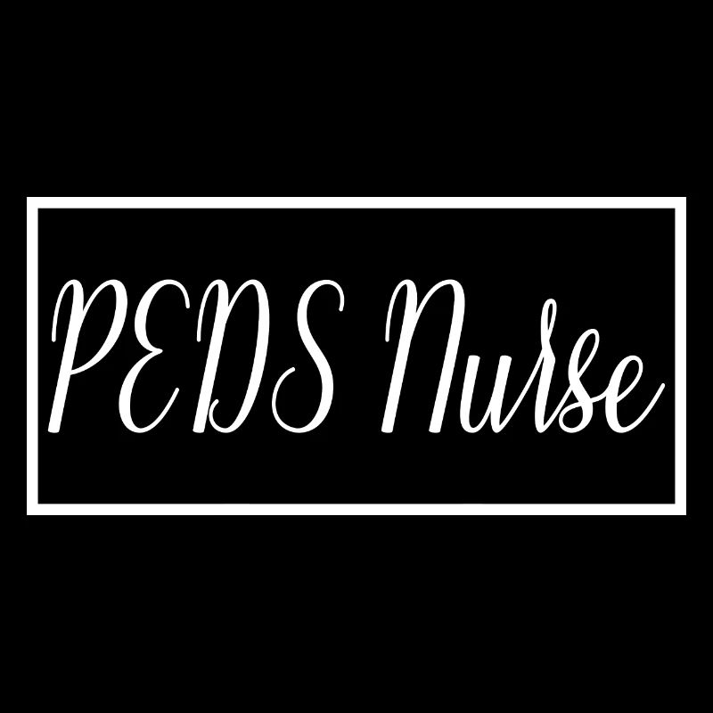 PEDS Nurse Proud Graduated Nursing Student