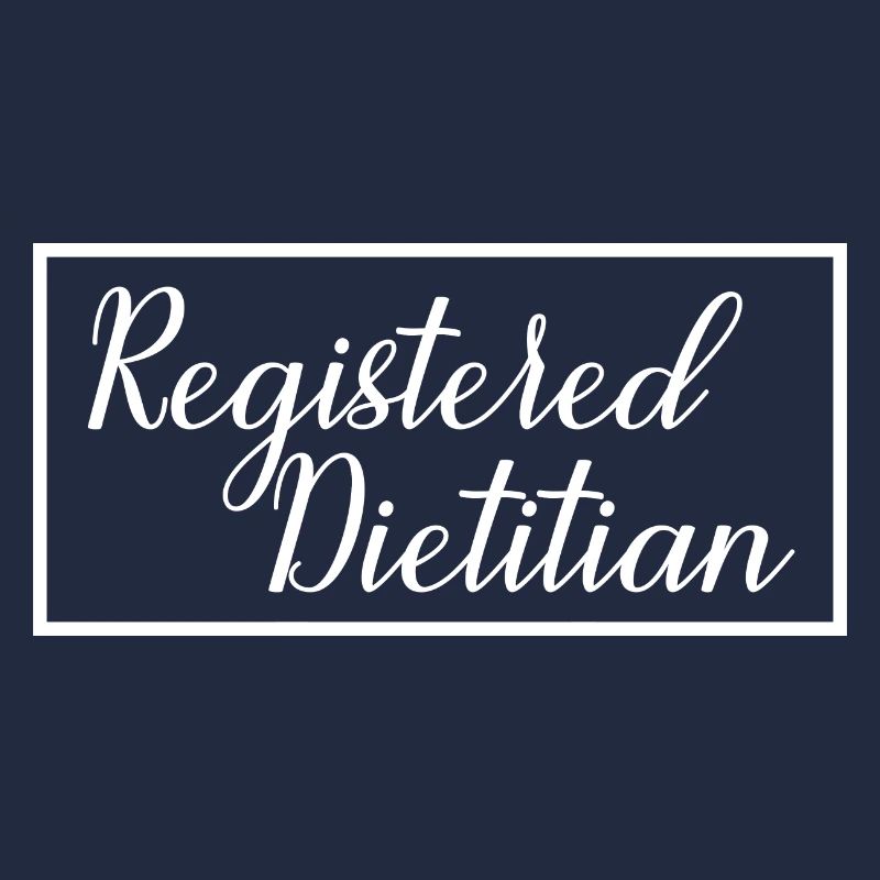 Registered Dietitian Proud Graduated Nutritionist