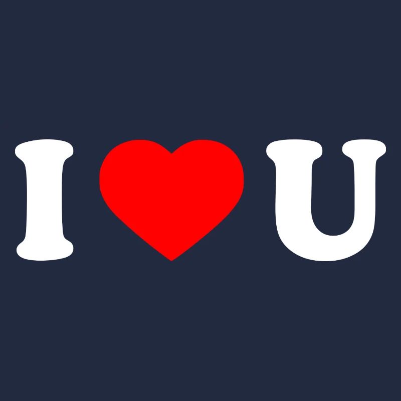 I love u