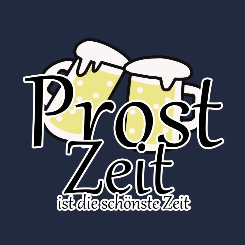 Prost Bier Biergarten Spruch