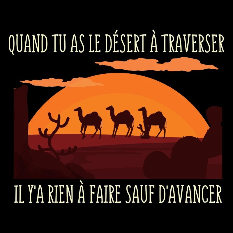 Quand tu as le Désert à Traverser../ Poésie