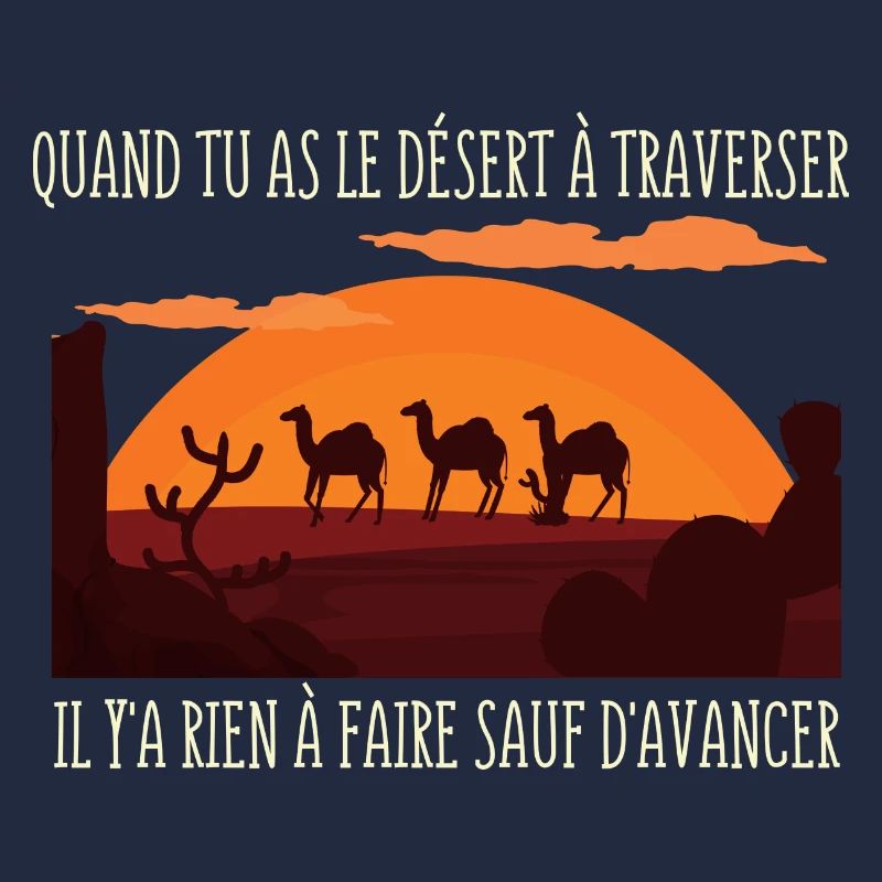 Quand tu as le Désert à Traverser../ Poésie