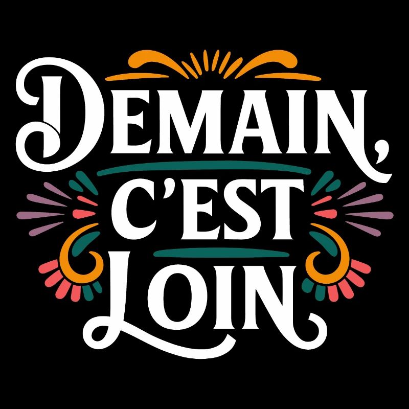 Demain c'est loin