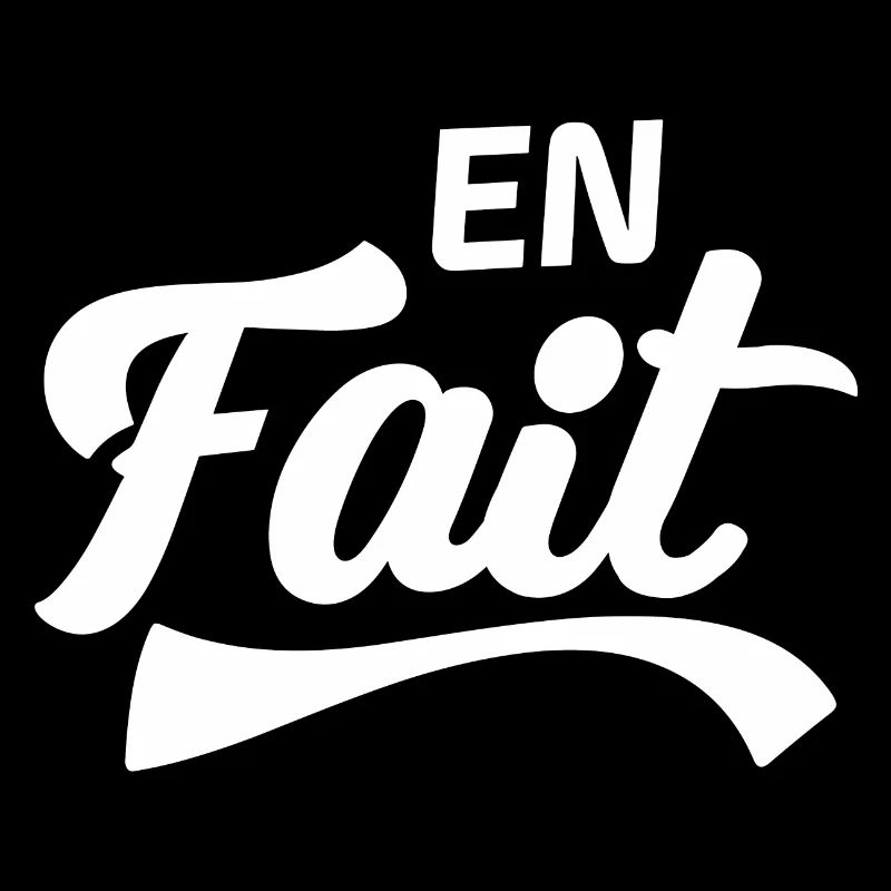 En fait