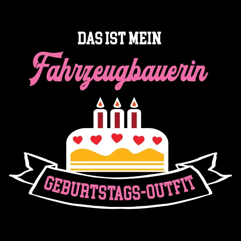 Fahrzeugbauerin Geburtstag Geburtstagsgeschenk