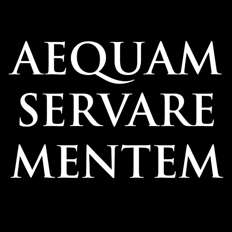 Aequam servare mentem Latin Devise T-shirt