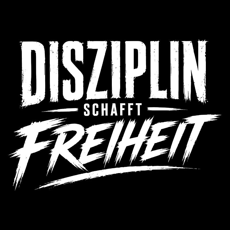 Disziplin schafft Freiheit
