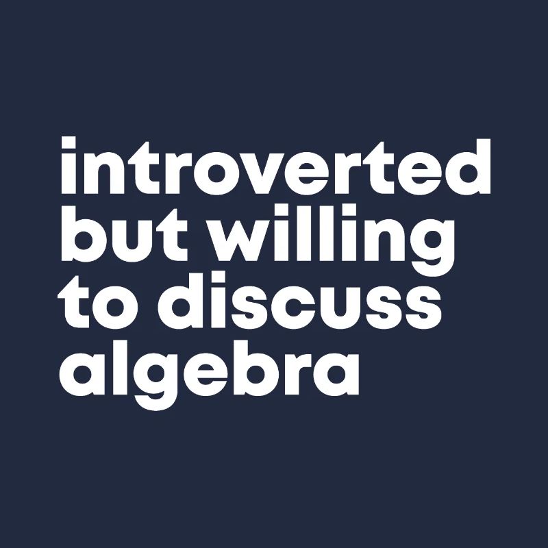 Algebra Algebra Algebra