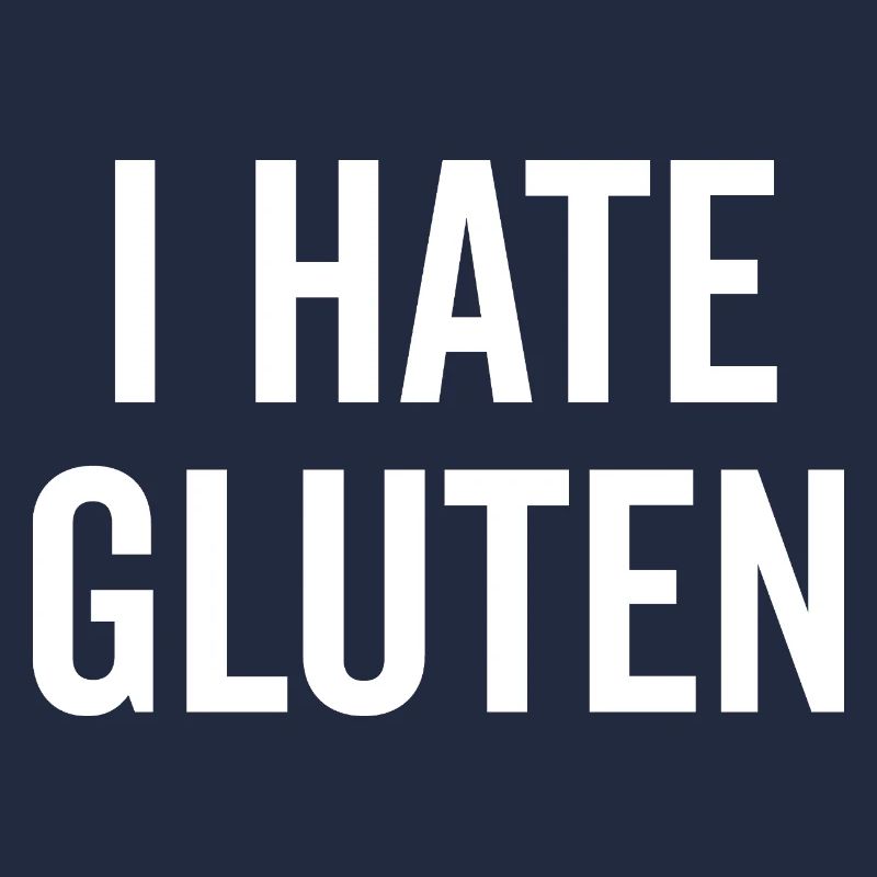 I Hate Gluten