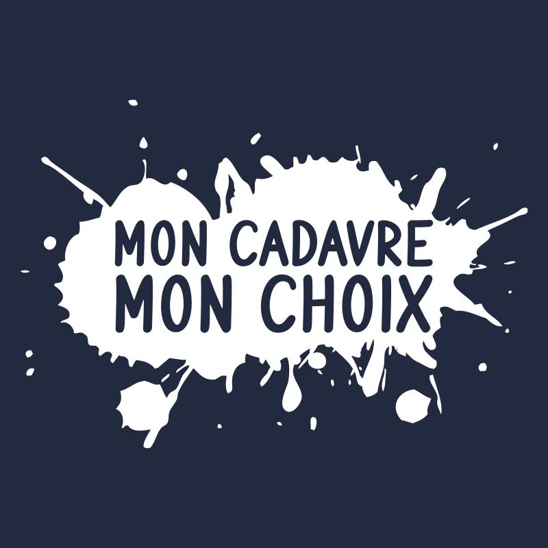 Mon cadavre, mon choix