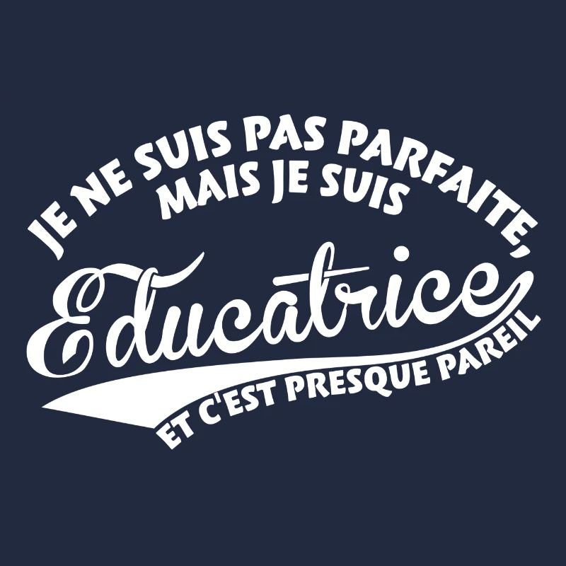 Parfaite Éducatrice