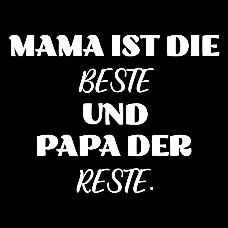 Maman est la meilleure.