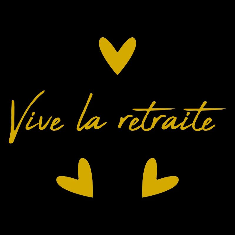 RETRAITE. BONNE RETRAITE. JOYEUSE RETRAITE